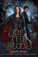 Of the Blood af Cameo Renae