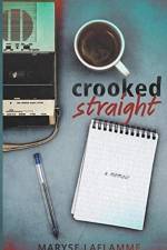 Crooked Straight af Maryse Laflamme