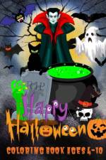 Happy Halloween Coloring Book Ages 4-10 af Philippa Wilrose