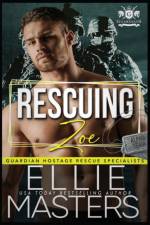 Rescuing Zoe af Ellie Masters