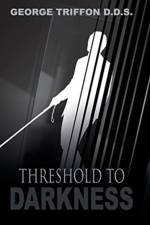 Threshold to Darkness af George Triffon