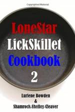 Lonestar Lickskillet Volume Two af Lurlene Bowden
