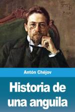 Historia de una anguila af Antón Chéjov