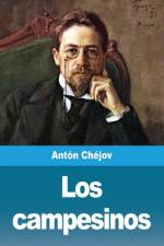 Los campesinos af Antón Chéjov