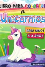 Libro para colorear de unicornios af Sarah Antonio
