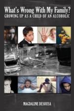 What's Wrong With My Family? af Magdaline Desousa