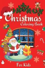 Christmas Coloring Book For Kids af Tonya Rose Noblekins