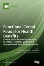 Functional Cereal Foods for Health Benefits af Barbara Laddomada