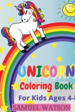 Unicorn Coloring Book For Kids Ages 4-8 af Samuel Watson