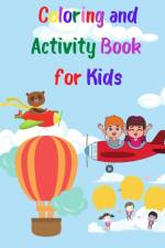 Coloring and Activity Book for Kids af Noelle Richardson