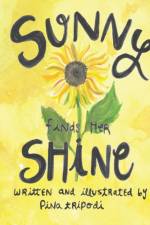 Sunny Finds her Shine af Pina Tripodi