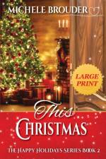 This Christmas Large Print af Brouder