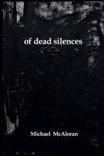 of dead silences af Michael McAloran