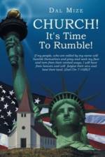 Church! It's Time To Rumble! af Dal Mize