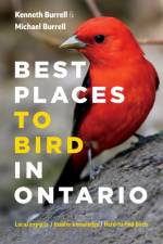 Best Places to Bird in Ontario af Kenneth Burrell