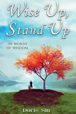 Wise Up, Stand Up af Doris Siu