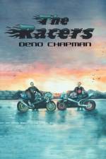 The Racers af Deno Chapman