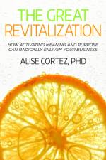 The Great Revitalization af Alise Cortez