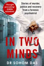 In Two Minds af Dr Sohom Das