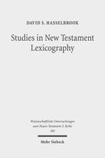 Studies in New Testament Lexicography af David S. Hasselbrook