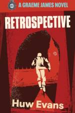 Retrospective af Huw Evans