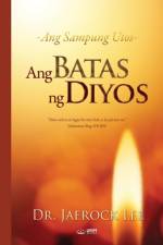 Ang Batas ng Diyos(Tagalog) af Lee Jaerock