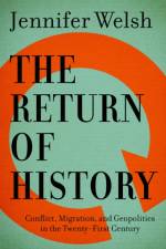 The Return of History af Jennifer Welsh