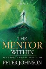 The Mentor Within af Johnson Peter J Johnson