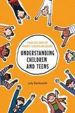 Understanding Children and Teens af Judy Bartkowiak