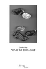 Pisti, 80 Rue de Belleville af Estelle Hoy