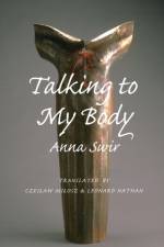 Talking to My Body