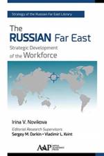 The Russian Far East af Irina V. Novikova