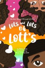 Lots and Lots of Lott's af Kelly Lott