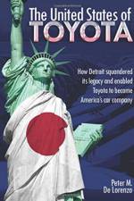The United States of Toyota af Peter M De Lorenzo