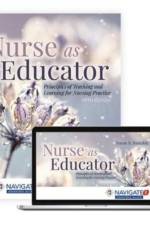 Nurse as Educator: Principles of Teaching and Learning for Nursing Practice