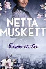 Dagen är vår af Netta Muskett
