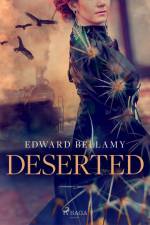Deserted af Edward Bellamy