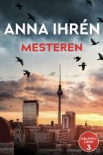 Mesteren af Anna Ihrén