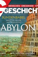 G/GESCHICHTE - Babylon: Sündenbabel - Mutter aller Metropolen af G/GESCHICHTE