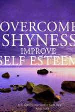 Overcome Shyness & Improve Self-esteem af Frédéric Garnier