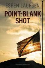 Point-Blank Shot af Esben Laursen