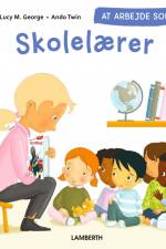 At arbejde som skolelærer af Lucy M. George