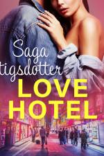 Love hotel - Erotisk novell