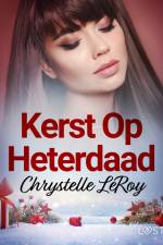 Kerst Op Heterdaad – erotisch verhaal af Chrystelle LeRoy