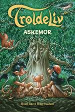 Troldeliv - Askemor af Sissel Bøe