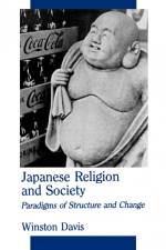 Japanese Religion and Society af Winston Davis