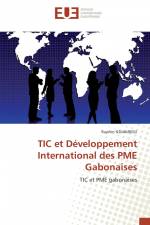 TIC et Développement International des PME Gabonaises af Ruphin Ndjambou
