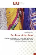 Des lieux et des liens af Alexandra de Cauna