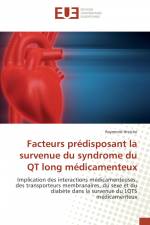 Facteurs prédisposant la survenue du syndrome du QT long médicamenteux af Raymond Hreiche