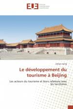 Le développement du tourisme à Beijing af Xiaoyu Wang